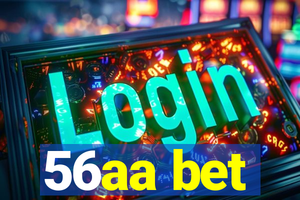 56aa bet